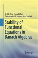 Stability of Functional Equations in Banach Algebras