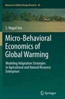 Micro-Behavioral Economics of Global Warming