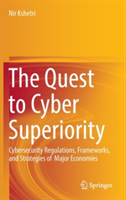 Quest to Cyber Superiority