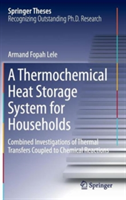 Thermochemical Heat Storage System for Households