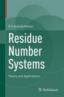 Residue Number Systems