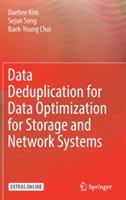 Data Deduplication for Data Optimization for Storage and Network Systems