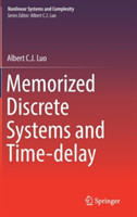 Memorized Discrete Systems and Time-delay