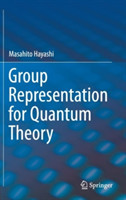 Group Representation for Quantum Theory