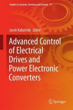 Advanced Control of Electrical Drives and Power Electronic Converters