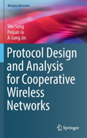 Protocol Design and Analysis for Cooperative Wireless Networks