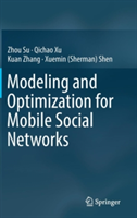Modeling and Optimization for Mobile Social Networks