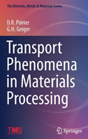 Transport Phenomena in Materials Processing