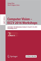 Computer Vision – ECCV 2016 Workshops