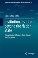 Institutionalisation beyond the Nation State