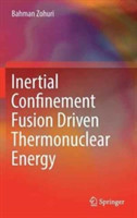 Inertial Confinement Fusion Driven Thermonuclear Energy