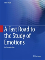 Fast Road to the Study of Emotions