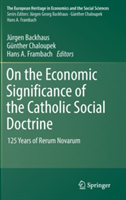 On the Economic Significance of the Catholic Social Doctrine