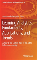 Learning Analytics: Fundaments, Applications, and Trends