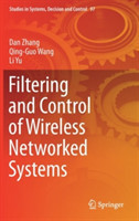 Filtering and Control of Wireless Networked Systems