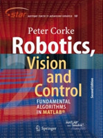 Robotics, Vision and Control Fundamental Algorithms In MATLAB (R) Second*