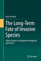 Long-Term Fate of Invasive Species