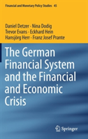 German Financial System and the Financial and Economic Crisis