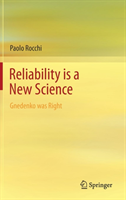 Reliability is a New Science