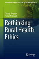 Rethinking Rural Health Ethics