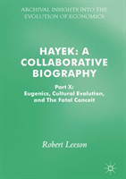 Hayek: A Collaborative Biography