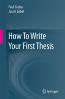 How To Write Your First Thesis