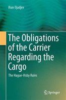 Obligations of the Carrier Regarding the Cargo