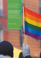 Making of a Gay Muslim