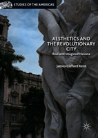 Aesthetics and the Revolutionary City