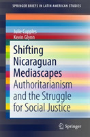 Shifting Nicaraguan Mediascapes