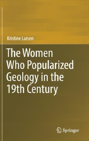 Women Who Popularized Geology in the 19th Century 