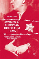 Women in European Holocaust Films