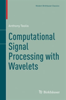 Computational Signal Processing with Wavelets