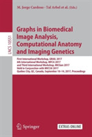 Graphs in Biomedical Image Analysis, Computational Anatomy and Imaging Genetics