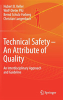 Technical Safety – An Attribute of Quality