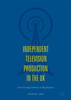 Independent Television Production in the UK