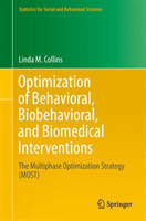 Optimization of Behavioral, Biobehavioral, and Biomedical Interventions