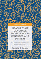 Measures of Language Proficiency in Censuses and Surveys A Comparative Analysis and Assessment