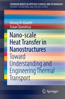 Nano-scale Heat Transfer in Nanostructures