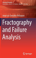 Fractography and Failure Analysis*