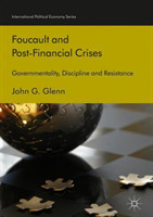 Foucault and Post-Financial Crises