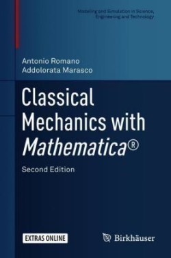 Classical Mechanics with Mathematica®; .