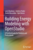 Building Energy Modeling with OpenStudio