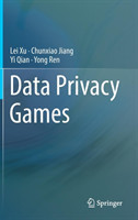 Data Privacy Games