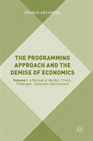 Programming Approach and the Demise of Economics