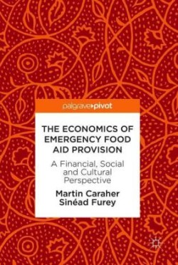 Economics of Emergency Food Aid Provision