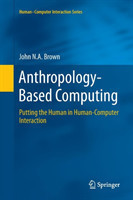 Anthropology-Based Computing