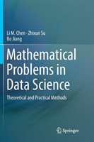 Mathematical Problems in Data Science