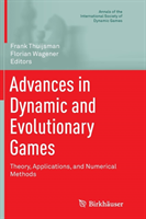 Advances in Dynamic and Evolutionary Games