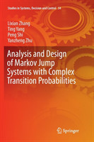 Analysis and Design of Markov Jump Systems with Complex Transition Probabilities